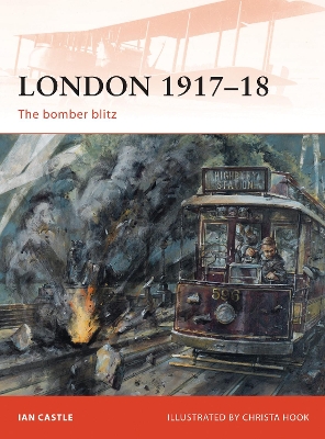 London 191718: The bomber blitz