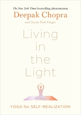 Living in the Light: Yoga for Self-Realization