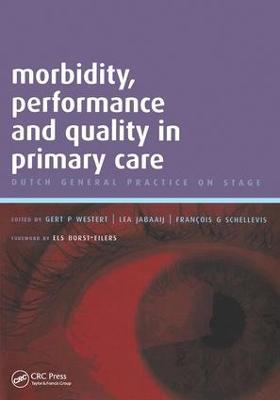 Morbidity, Performance and Quality in Primary Care: A Practical Guide, v. 2