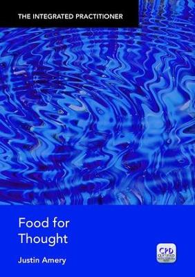 Food for Thought: The Integrated Practitioner