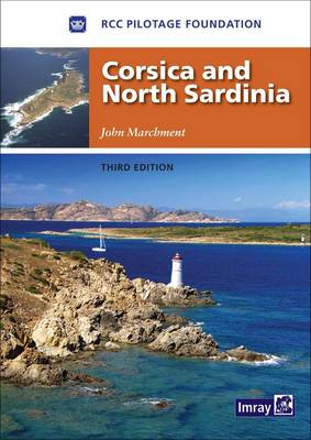 Corsica and North Sardinia: Including La Maddalena Archipelago 3rd Revised edition