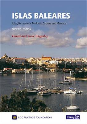 RCC Islas Baleares: Ibiza, Formentera, Mallorca, Cabrera and Menorca 2018 11th New edition, 11