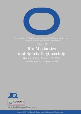 BioMechanics and Sports Engineering: Proceedings of First Joint International Pre-Olympic Conference on Sports  Science and Sports Engineering, v. 2