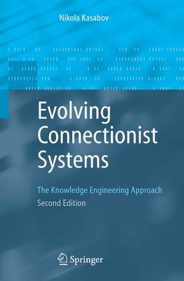 Evolving Connectionist Systems: The Knowledge Engineering Approach