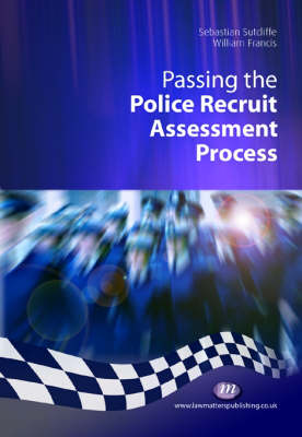 Passing the Police Recruit Assessment Process