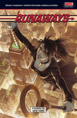 Runaways Vol. 5: Escape to New York
