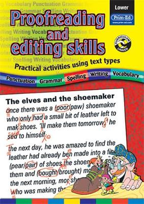 Proofreading and Editing Skills: Practical Activities Using Text Types, Lower