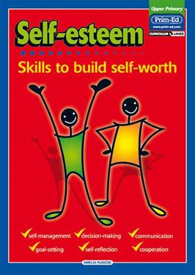 Self-Esteem: Skills to Build Self-Worth, Upper primary