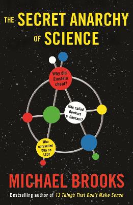 The Secret Anarchy of Science: Free Radicals Main