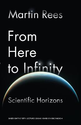From Here to Infinity: Scientific Horizons Main