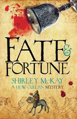 Fate & Fortune: A Hew Cullan Mystery