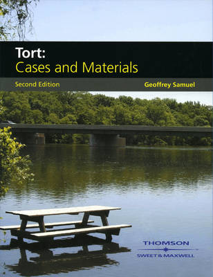 Tort: Cases & Materials 2nd edition