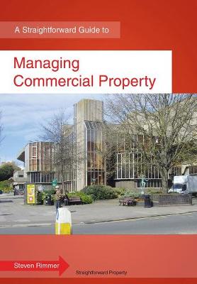 Managing Commercial Property Revised edition