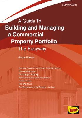 Building and Managing a Commercial Property Portfolio: An Easyway Guide