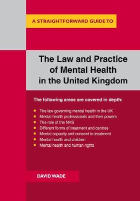 Law and Practice of Mental Health in the UK