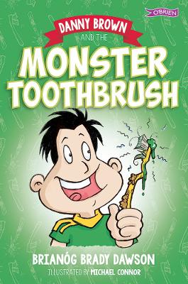Danny Brown and the Monster Toothbrush New edition