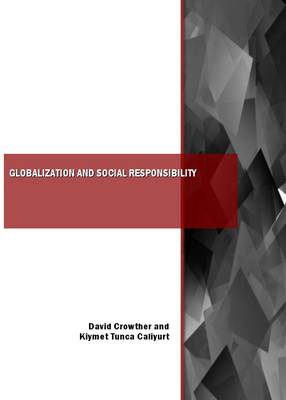 Globalization and Social Responsibility 2nd Unabridged edition