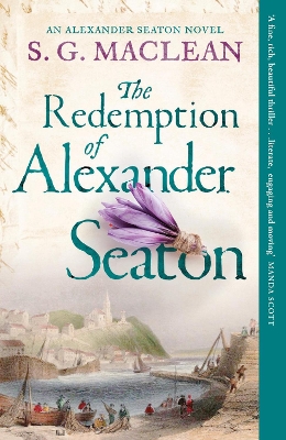 Redemption of Alexander Seaton: Twisty historical thriller from the acclaimed author of the Seeker series