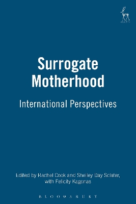 Surrogate Motherhood: International Perspectives