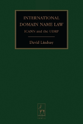 International Domain Name Law: ICANN and the UDRP