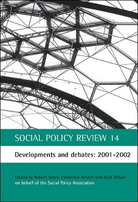 Social Policy Review 14: Developments and debates: 2001-2002