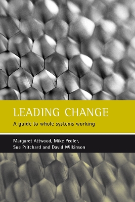 Leading change: A guide to whole systems working