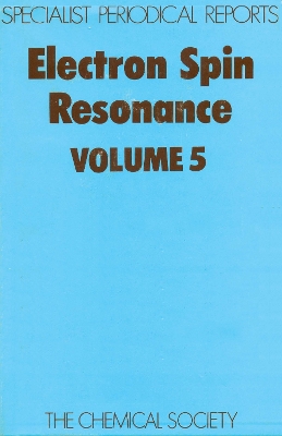 Electron Spin Resonance: Volume 5