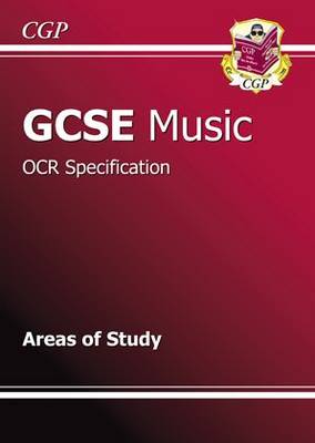 GCSE Music OCR Areas of Study Revision Guide (A*-G course) 2nd Revised edition
