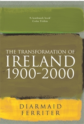 Transformation Of Ireland 1900-2000