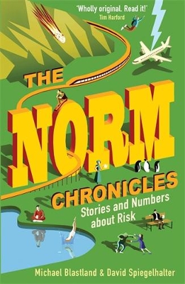 Norm Chronicles: Stories and numbers about danger