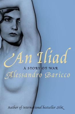 Iliad: A Story of War