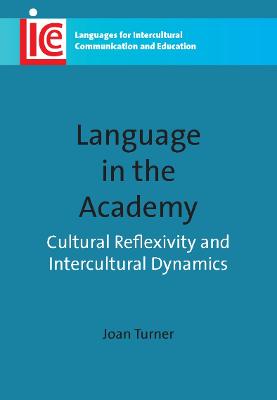 Language in the Academy: Cultural Reflexivity and Intercultural Dynamics