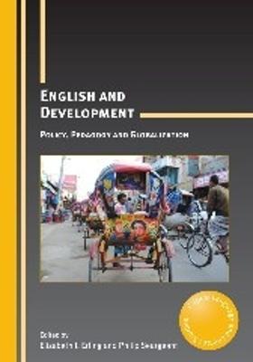 English and Development: Policy, Pedagogy and Globalization