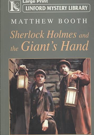 Sherlock Holmes And The Giant's Hand Large type / large print edition