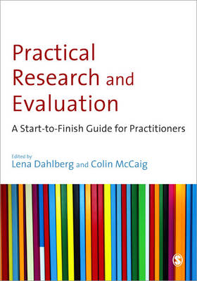 Practical Research and Evaluation: A Start-to-Finish Guide for Practitioners
