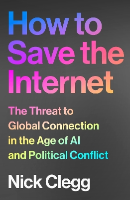 How to Save the Internet: The Threat to Global Connection in the Age of AI and Political Conflict