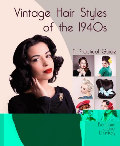 Vintage Hair Styles of the 1940s