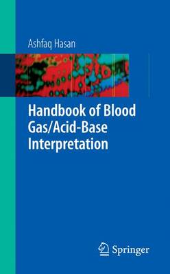Handbook of Blood Gas/ Acid-base Interpretation