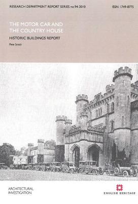 Motor Car and the Country House: Historic Buildings Report
