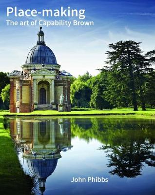 Place-making: The Art of Capability Brown