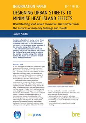 Designing Urban Streets to Minimise Heat Island Effects: Understanding Wind-driven Convective Heat Transfer from the Surfaces of  Inner-city