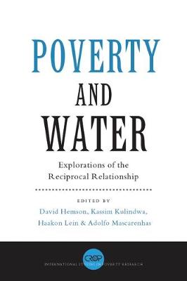 Poverty and Water: Explorations of the Reciprocal Relationship