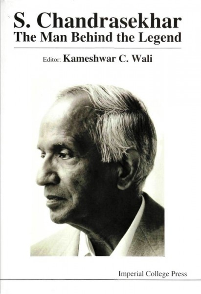 S.Chandrasekhar: The Man Behind the Legend illustrated edition