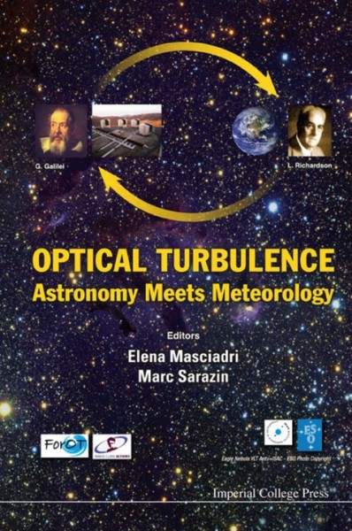 Optical Turbulence: Astronomy Meets Meteorology, Proceedings of the Optical Turbulence   Characterization for Astronomical Applications