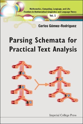 Parsing Schemata For Practical Text Analysis
