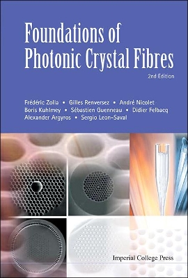 Foundations Of Photonic Crystal Fibres (2nd Edition) 2nd Revised edition