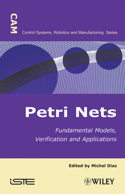 Petri Nets / Fundamental Models, Verification and Applications: Fundamental Models, Verification and Applications