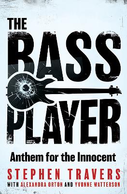 Bass Player: Anthem for the Innocent