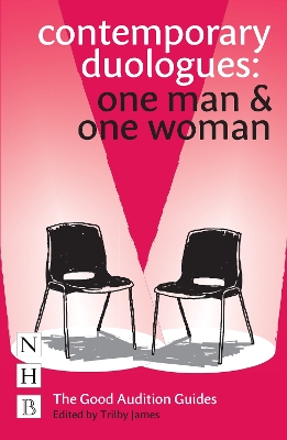 Contemporary Duologues: One Man & One Woman