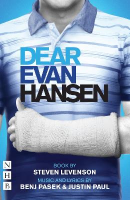 Dear Evan Hansen: The Complete Book and Lyrics West End edition